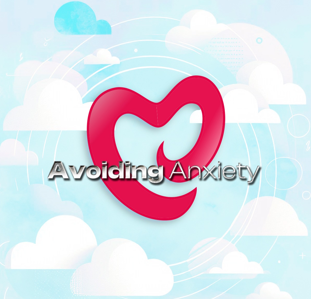 Avoiding Anxiety